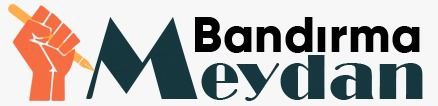 Bandırma Meydan Gazetesi – Bandırma Haber